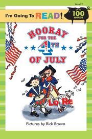 Cover of: I'm Going to Read (Level 2): Hooray for the 4th of July (I'm Going to Read Series) by Rick Brown