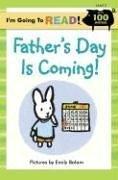 Cover of: I'm Going to Read (Level 2): Father's Day Is Coming! (I'm Going to Read Series)
