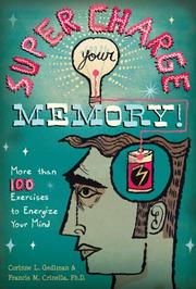 Cover of: Supercharge Your Memory!: More than 100 Exercises to Energize Your Mind