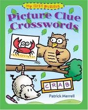 Cover of: My First Puzzles: Picture Clue Crosswords (My First Puzzles)