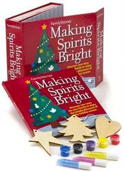Cover of: Making Spirits Bright (FamilyStories)
