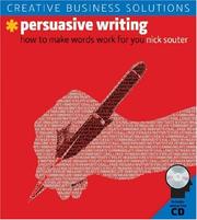 Cover of: Creative Business Solutions: Persuasive Writing | Nick Souter