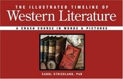 Cover of: The Illustrated Timeline of Western Literature: A Crash Course in Words & Pictures (Illustrated Timelines)
