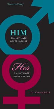 Cover of: Him + Her: The Ultimate Guide to Your Lover