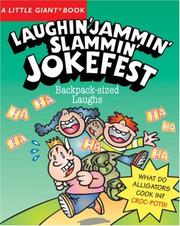 Cover of: A Little Giant Book: Laughin' Jammin' Slammin' Jokefest (Little Giant Books)