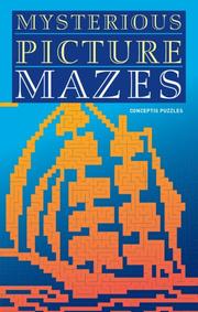 Cover of: Mysterious Picture Mazes by Conceptis Puzzles