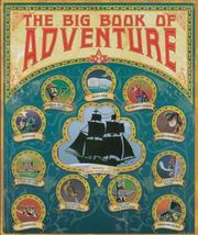 Cover of: The Big Book of Adventure | Pedro Rodriguez