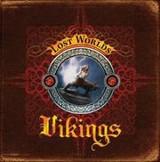 Cover of: The Vikings (Lost Worlds) (Lost Worlds)