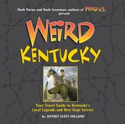 Weird Kentucky by Jeffrey Scott Holland