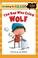Cover of: I'm Going to Read (Level 3): The Boy Who Cried Wolf (I'm Going to Read Series)