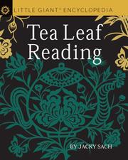 Cover of: Little Giant Encyclopedia: Tea Leaf Reading (Little Giant Encyclopedia)