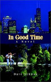 Cover of: In Good Time by Dave Schwan