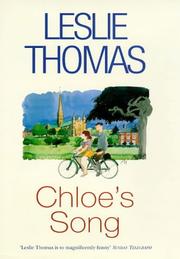 Cover of: Chloe's song by Leslie Thomas