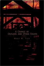 Cover of: A Change of Outlook and Other Essays | Mary M. Tius