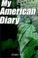 Cover of: My American Diary