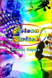 Poison Switch by Charles Coyote