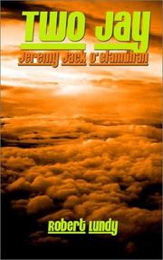 Cover of: Two Jay: Jeremy Jack O'Clannihan