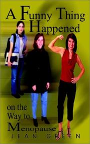 Cover of: A Funny Thing Happened on the Way to Menopause