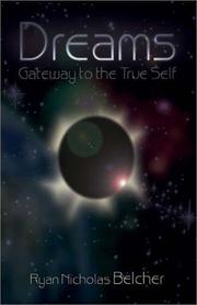 Cover of: Dreams: Gateway to the True Self