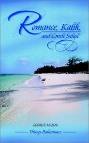 Cover of: Romance, Kalik, and Conch Salad by George Major