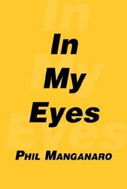 Cover of: In My Eyes | Phil Manganaro