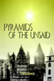 Cover of: Pyramids of the Unsaid
