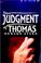 Cover of: The Judgment of Thomas