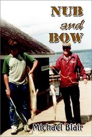 Cover of: Nub and Bow | Michael Blair