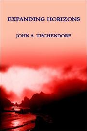 Cover of: Expanding Horizons by John A. Tischendorf