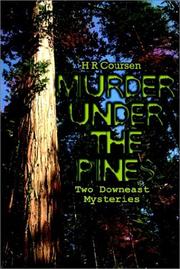Cover of: Murder in the Pines: Two Downcast Mysteries