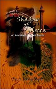 Cover of: In the Shadow of Mecca | O. David West