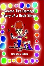 Cover of: Severe Tire Damage: Story of a Rock Singer