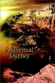 Cover of: A Spiritual Journey | Ralph O. Speck