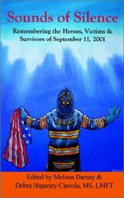 Cover of: Sounds of Silence: Remembering the Heroes, Victims & Survivors of September 11, 2001