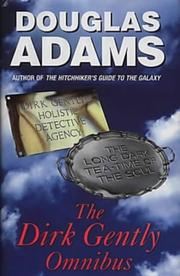 Cover of: The Dirk Gently Omnibus by Douglas Adams
