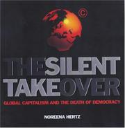 Cover of: The Silent Takeover by Noreena Hertz