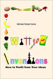 Cover of: Witty Inventions: How to Profit from Your Ideas