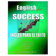 Cover of: English for Success - Ingles Para el Exito