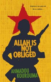 Cover of: Allah is Not Obliged by Ahmadou Kourouma