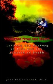 Cover of: Thoughts from the Heart: Between the Mystery of Life and the Anguish of Death