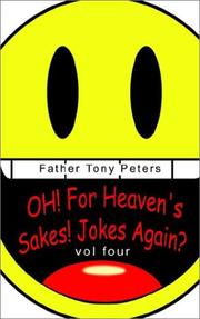 Cover of: Oh! for Heaven's Sake! Jokes Again