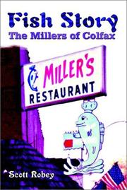 Cover of: Fish Story: The Millers of Colfax
