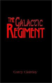 Cover of: The Galactic Regiment