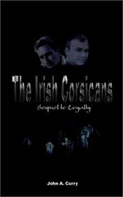 Cover of: The Irish Corsicans | John A. Curry