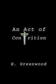 Cover of: An Act of Contrition