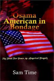 Cover of: Osama American in Bondage by Sam Time
