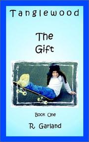 Cover of: Tanglewood: The Gift Book One