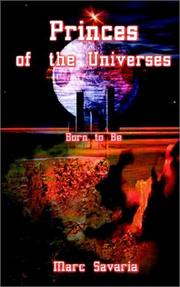 Cover of: Princes of the Universes by Marc Savaria