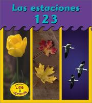 Cover of: Las Estaciones 123 / Seasons 123 (Las Estaciones)