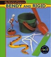 Cover of: Bendy and Rigid by Angela Royston